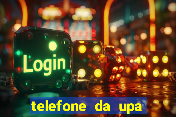 telefone da upa roberto santos